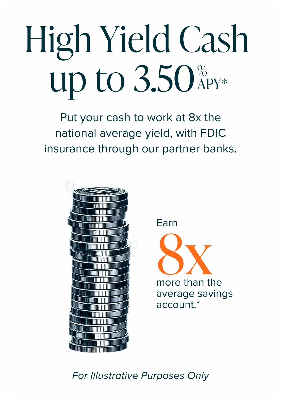 High Yield Cash up to 3.50% APY*